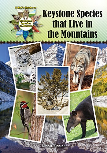 Stock image for Keystone Species That Live in the Mountains for sale by ThriftBooks-Atlanta