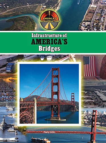 Beispielbild fr Infrastructure of America`s Bridges (America`s Infrastructure) zum Verkauf von Buchpark