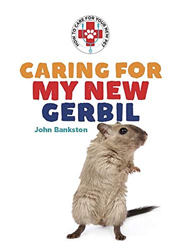 Beispielbild fr Caring for My New Gerbil (How to Care for Your New Pet) zum Verkauf von WorldofBooks