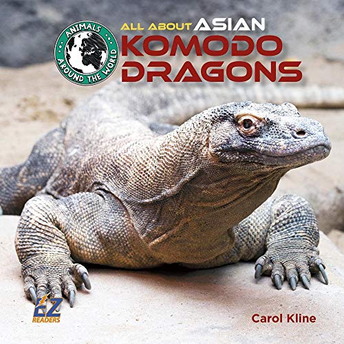Stock image for All About Asian Komodo Dragons (Animals Around the World) for sale by Housing Works Online Bookstore