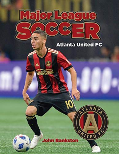 Beispielbild fr Atlanta United FC (Major League Soccer) zum Verkauf von Buchpark