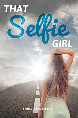 Stock image for That Selfie Girl for sale by Better World Books