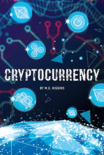 Stock image for Cryptocurrency (White Lightning Nonfiction) for sale by BookOutlet