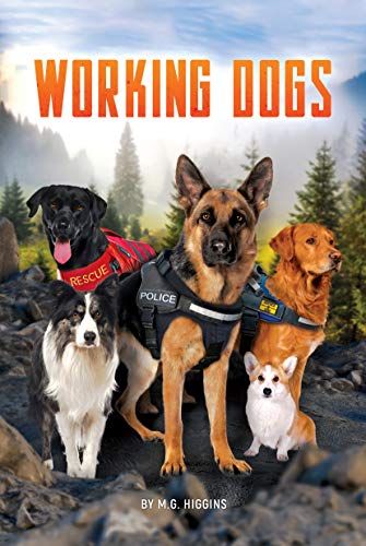 Beispielbild fr Working Dogs (White Lightning Nonfiction) zum Verkauf von SecondSale