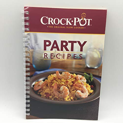 Stock image for Crock-Pot Party Recipes by Pil Publication Spiral Bound for sale by Wonder Book