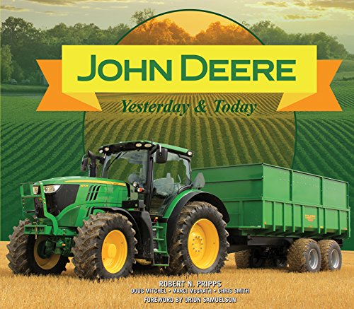 Beispielbild fr John Deere Yesterday Today zum Verkauf von Goodwill Books