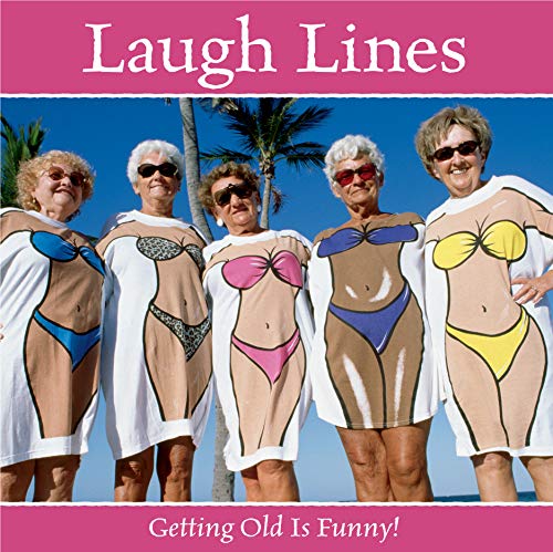 Stock image for Laugh Lines: Getting Old is Funny! (Humor Giftbook) for sale by HPB-Diamond