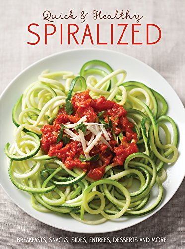 Stock image for Quick & Healthy Spiralized for sale by Gulf Coast Books