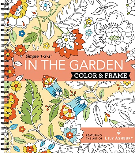 Stock image for Color & Frame Coloring Book - In the Garden for sale by SecondSale