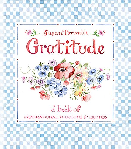 Stock image for Gratitude: A Book of Inspirational Thoughts & Quotes for sale by Revaluation Books