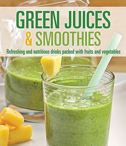 Stock image for Green Juices and Smoothies for sale by Better World Books