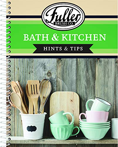 Stock image for Fuller Brush Bath & Kitchen Book - Hints & Tips [Hardcover-spiral] Fuller Brush for sale by Mycroft's Books