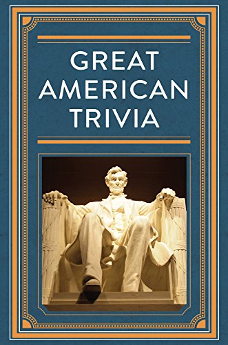Beispielbild fr Great American Trivia zum Verkauf von Russell Books