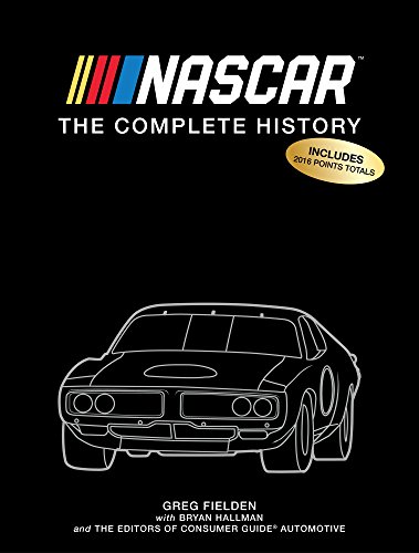 Stock image for NASCAR: The Complete History for sale by ZBK Books