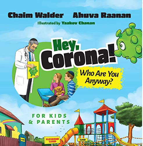 Beispielbild fr Hey, Corona! Who Are You Anyway? For Kids and Parents zum Verkauf von Red's Corner LLC