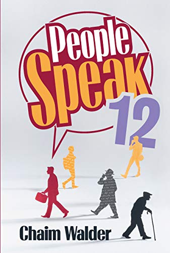 9781680254686: People Speak 12: Twenty-Three People, Twenty-Three Compelling Stories