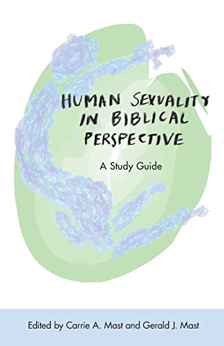 Imagen de archivo de Human Sexuality : A Biblical Understanding a la venta por Better World Books
