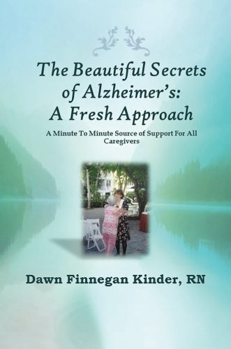 Stock image for The Beautiful Secrets of Alzheimers: A Fresh Approach for sale by mountain