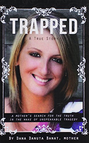 Stock image for Trapped: A Mothers Search for the Truth in the Wake of Unspeakable Tragedy for sale by Ezekial Books, LLC