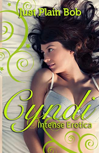 Beispielbild fr Cyndi: Intense Erotica zum Verkauf von Lucky's Textbooks