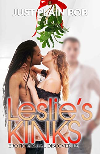 Beispielbild fr Leslie's Kinks: Erotic Sexual Discoveries zum Verkauf von Lucky's Textbooks