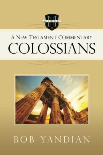 9781680310825: Colossians: A New Testament Commentary
