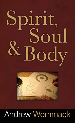 9781680313277: Spirit, Soul and Body