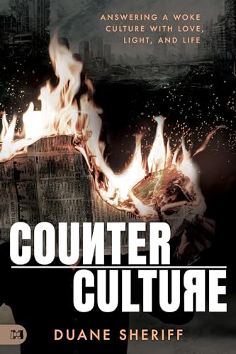 Stock image for Counterculture: Answering a Woke Culture With Love, Light, and Life for sale by Half Price Books Inc.