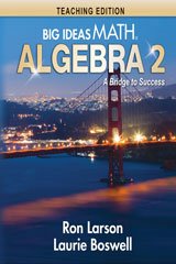 Stock image for Big Ideas Math A Bridge To Success Algebra 2: Teaching Edition 2015 for sale by Allied Book Company Inc.