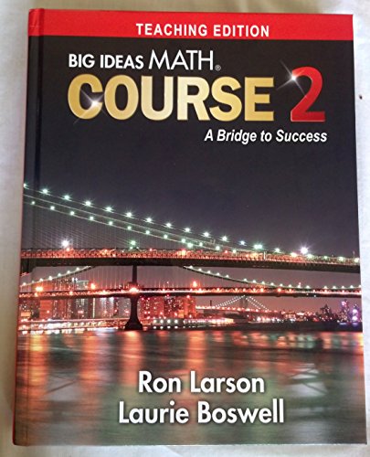 Stock image for Big Ideas Math Course 2 - A Bridge to Success Teaching Edition for sale by Allied Book Company Inc.