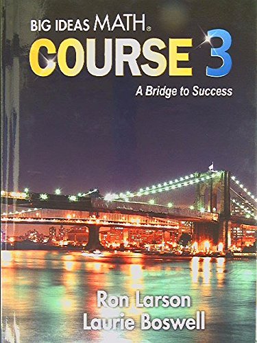 Stock image for Big Ideas Math, Course 3: A Bridge to Success, Student Edition, 9781680331264, 2014 for sale by Allied Book Company Inc.