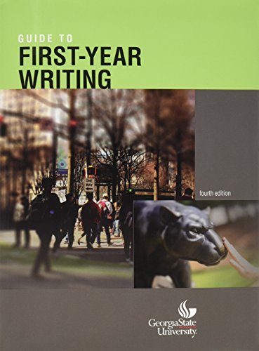 Stock image for Guide to first year writing gsu fourth edition for sale by Better World Books