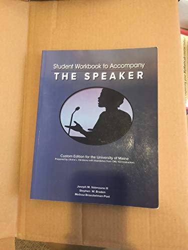 9781680363272: Student Workbook to Accompany The Speaker (Custom Edition for the University of Maine)