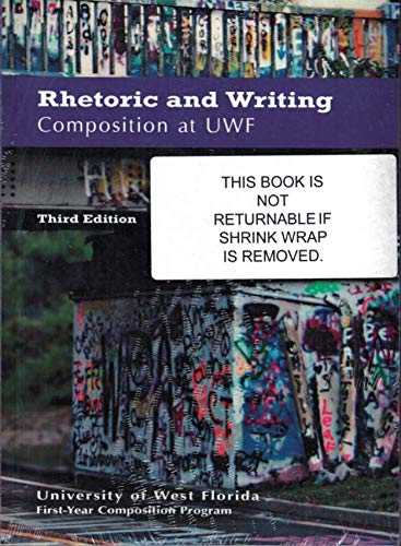 Stock image for Rhetoric & Writing Composition For Univ West FL for sale by Better World Books