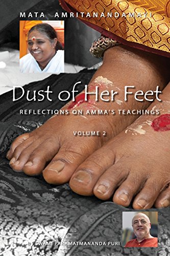 Imagen de archivo de Dust Of Her Feet: Reflections On Amma's Teachings Volume 2 a la venta por Wonder Book