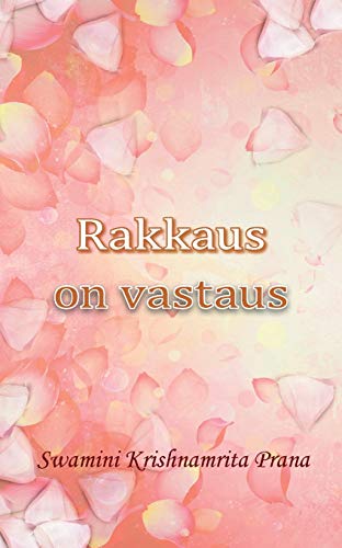 Stock image for Rakkaus on vastaus (Finnish Edition) for sale by Lucky's Textbooks