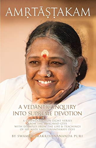 Beispielbild fr Amritashtakam: A Vedantic Inquiry Into Supreme Devotion zum Verkauf von WorldofBooks