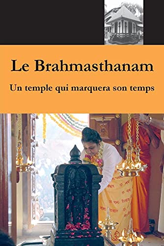 Stock image for Le Brahmasthanam (French Edition) for sale by GF Books, Inc.