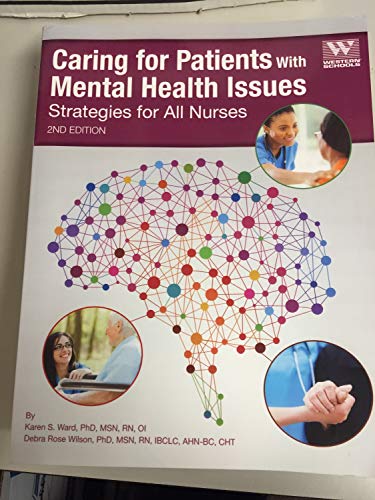 Stock image for Caring for Patients with Mental Health Issues - Strategies for All Nurses for sale by Better World Books