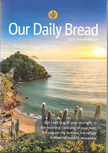 Beispielbild fr Our Daily Bread 2020 Annual Edition zum Verkauf von Better World Books
