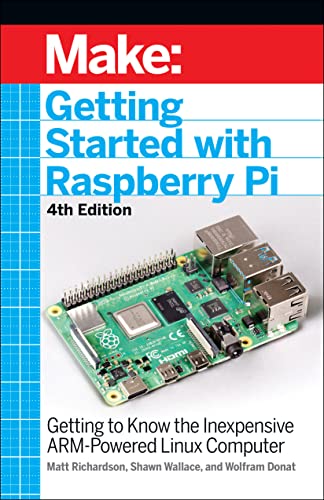 Imagen de archivo de Make: Getting Started with Raspberry Pi : Getting to Know the Inexpensive Arm-Powered Linux Computer a la venta por Better World Books