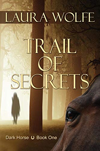 Imagen de archivo de Trail of Secrets (Dark Horse Book 1) a la venta por Better World Books