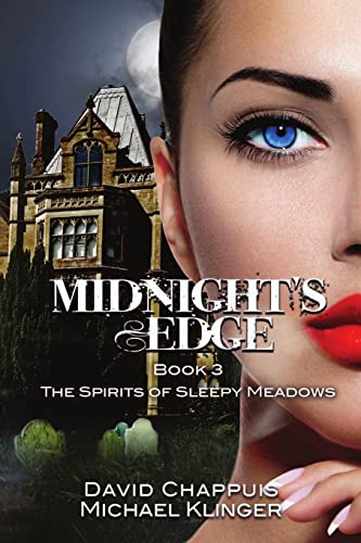 Stock image for Midnight's Edge: The Spirits of Sleepy Meadows for sale by Lucky's Textbooks