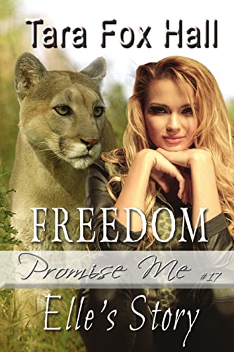 Imagen de archivo de Freedom: Elle's Story a la venta por Lucky's Textbooks