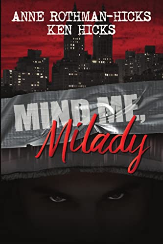 Stock image for Mind Me, Milady for sale by PBShop.store US