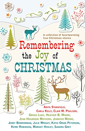 Beispielbild fr Remembering the Joy of Christmas zum Verkauf von GF Books, Inc.