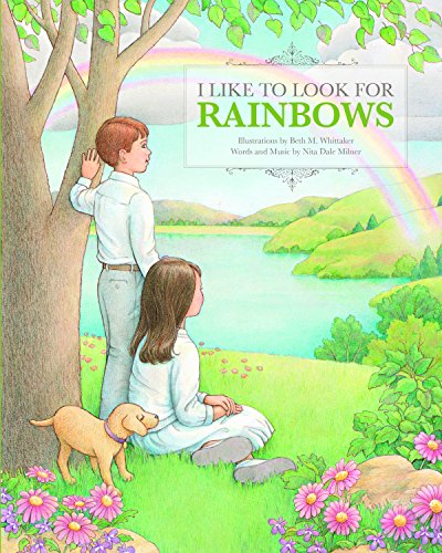 Stock image for I Like to Look for Rainbows for sale by ThriftBooks-Atlanta