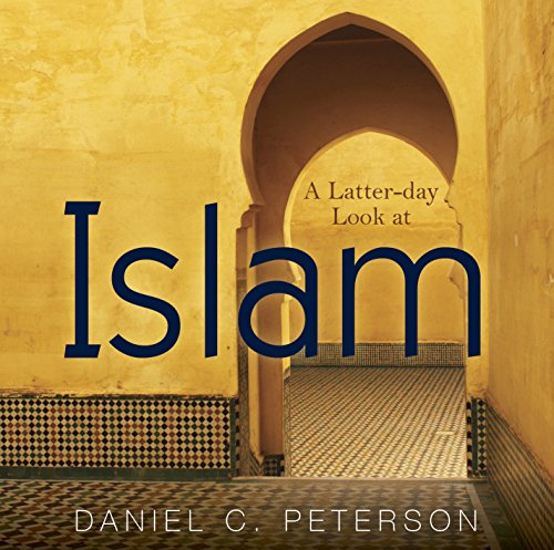 Stock image for A Latter-day Look at Islam for sale by The Book Garden