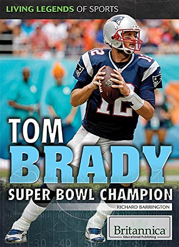 Beispielbild fr Tom Brady : Super Bowl Champion zum Verkauf von Better World Books