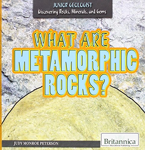 9781680482430: What Are Metamorphic Rocks? (Junior Geologist)